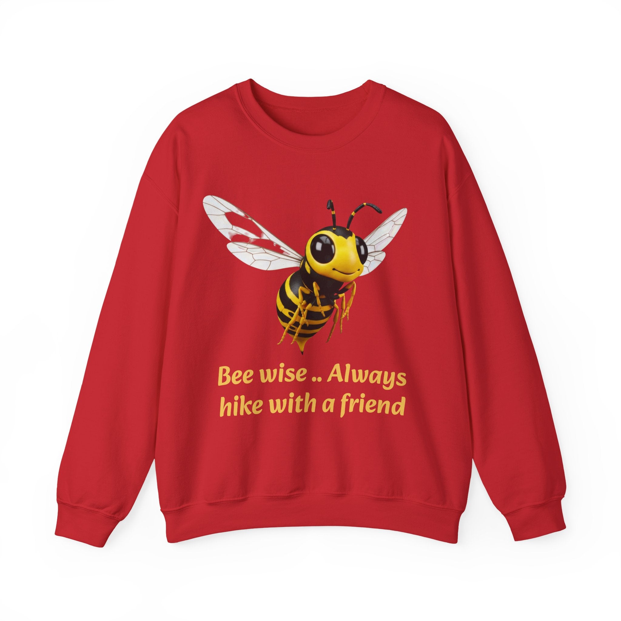 Bee Wise Crewneck Sweatshirt — Bee Illustration "Bee wise .. Always hike with a friend"