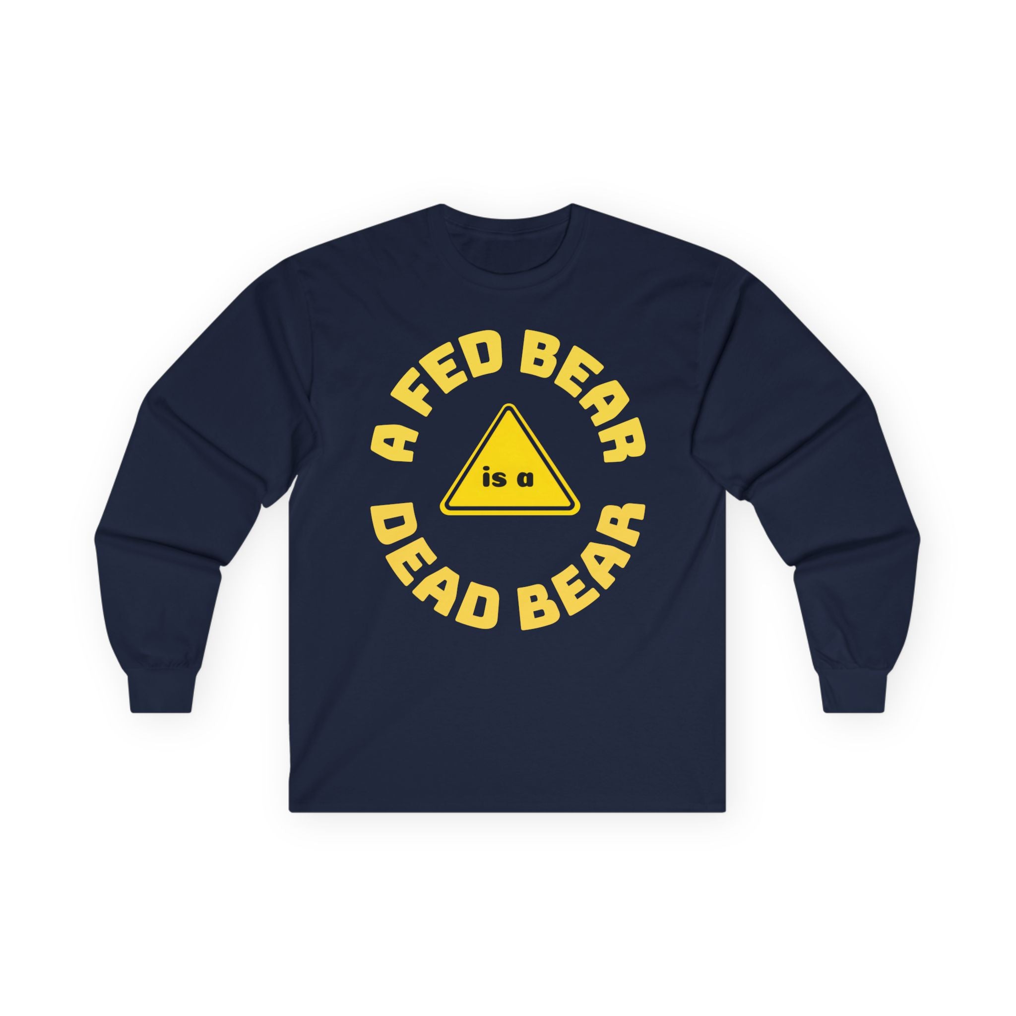 Fed Bear/Dead Bear Unisex Long Sleeve Tee | Wilderness Awareness Message