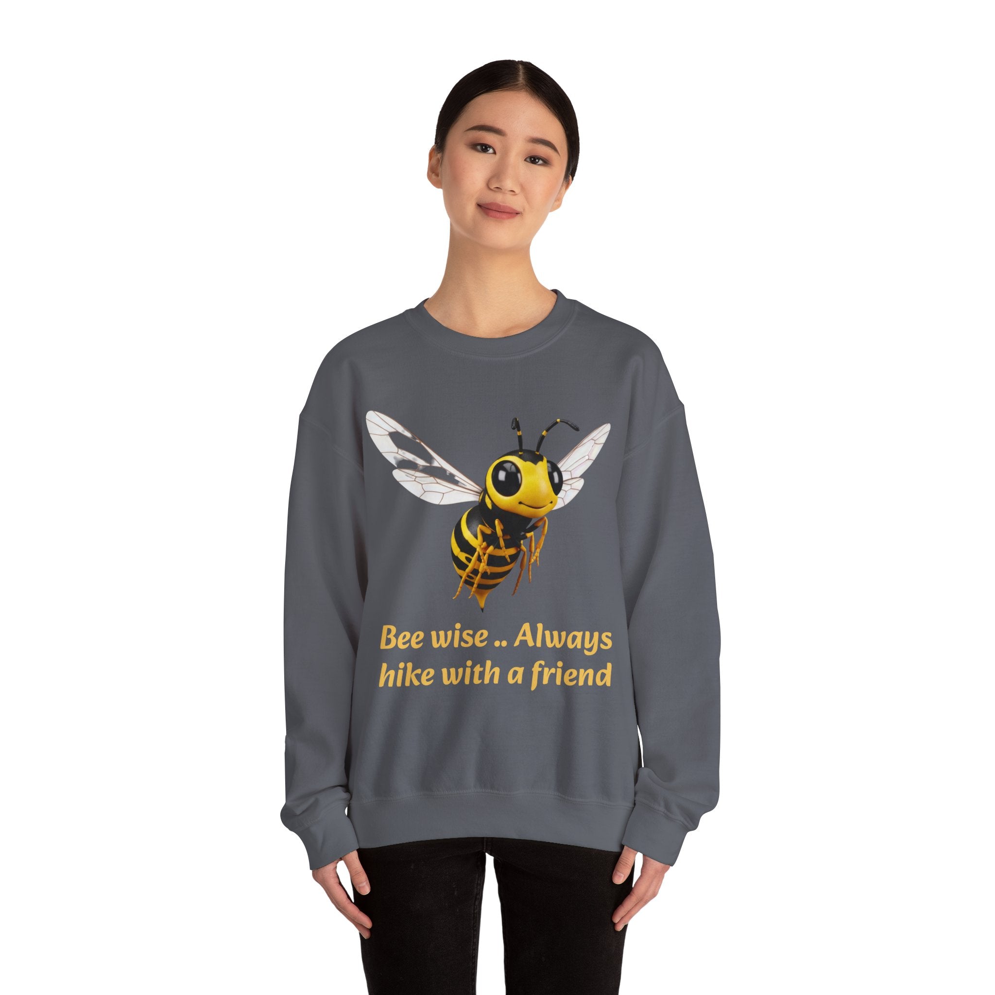 Bee Wise Crewneck Sweatshirt — Bee Illustration "Bee wise .. Always hike with a friend"