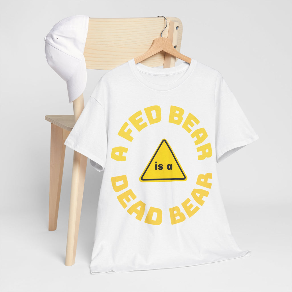Fed Bear Unisex Cotton T-shirt — Stoic Wilderness Reminder