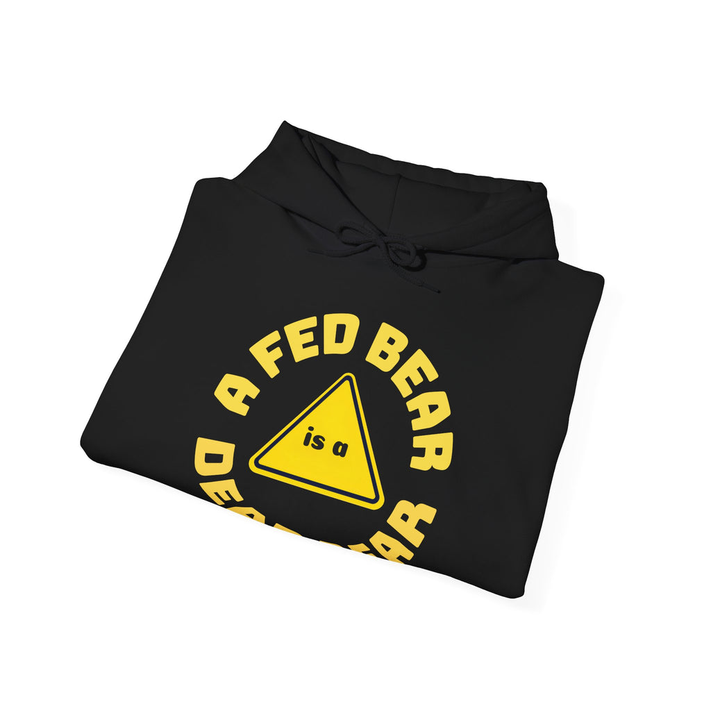 Fed Bear/Dead Bear Unisex Hoodie - Wildlife Conservation Pullover