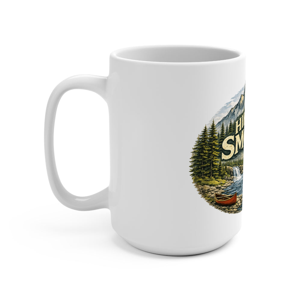 Hike the Smokies 15oz Coffee Mug — Scenic Mountain, River & Bear Camping Design