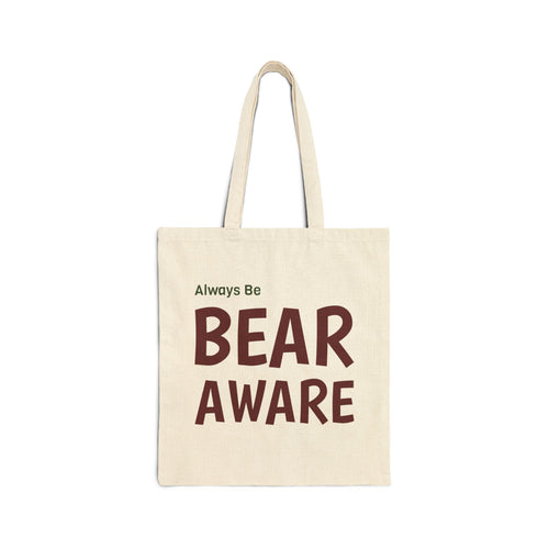 Bear Aware Canvas Tote Bag – "Always Be Bear Aware" Eco Grocery & Travel Tote
