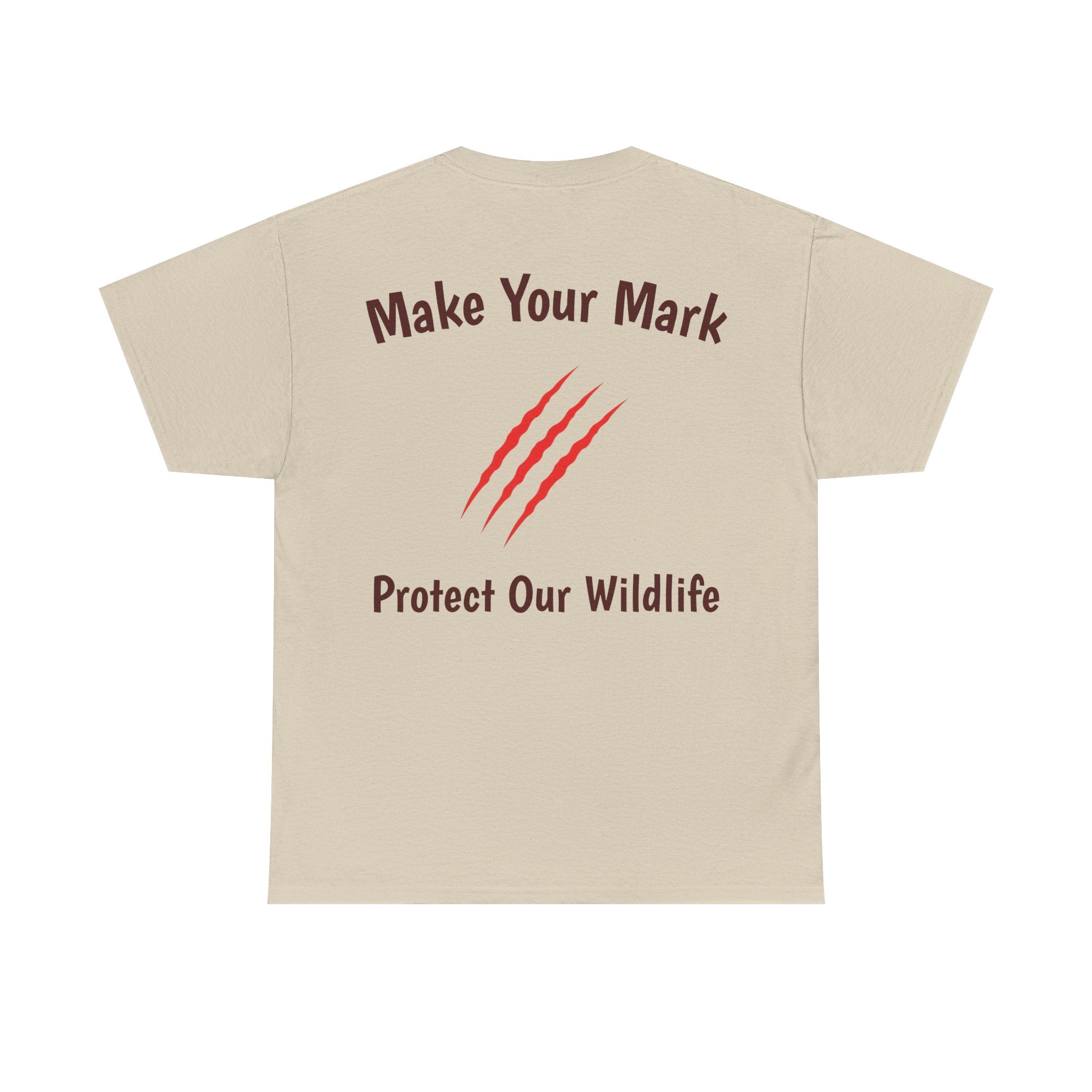 Make Your Mark Unisex Cotton T-Shirt / Wildlife Conservation
