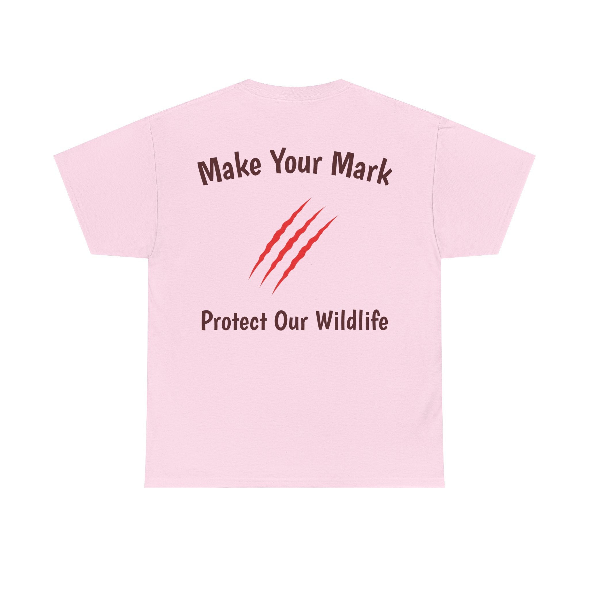 Make Your Mark Unisex Cotton T-Shirt / Wildlife Conservation