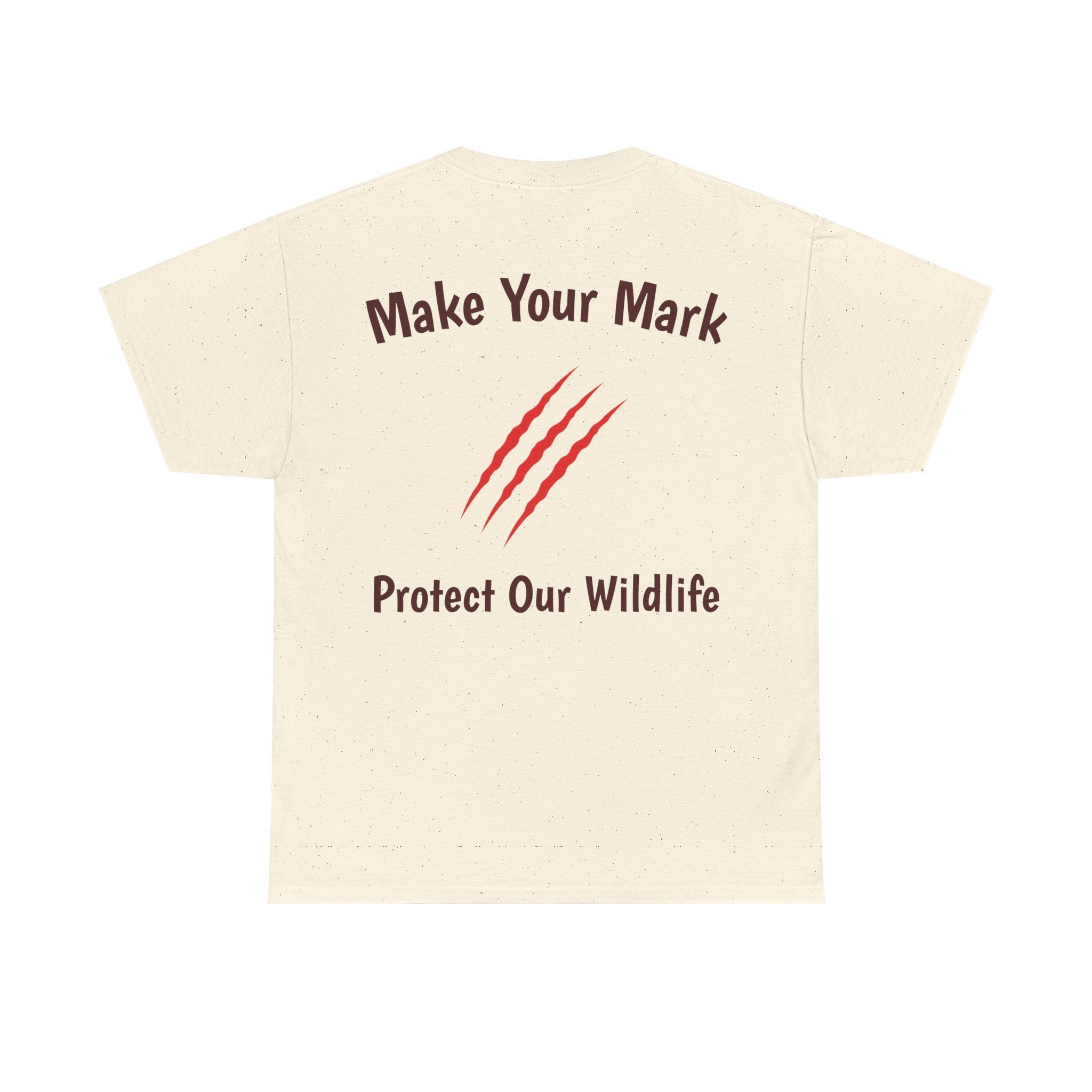 Make Your Mark Unisex Cotton T-Shirt / Wildlife Conservation