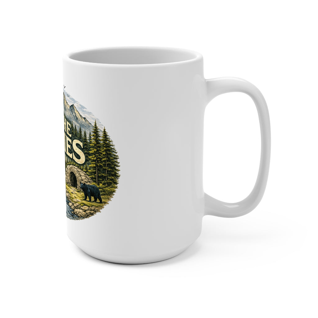 Hike the Smokies 15oz Coffee Mug — Scenic Mountain, River & Bear Camping Design