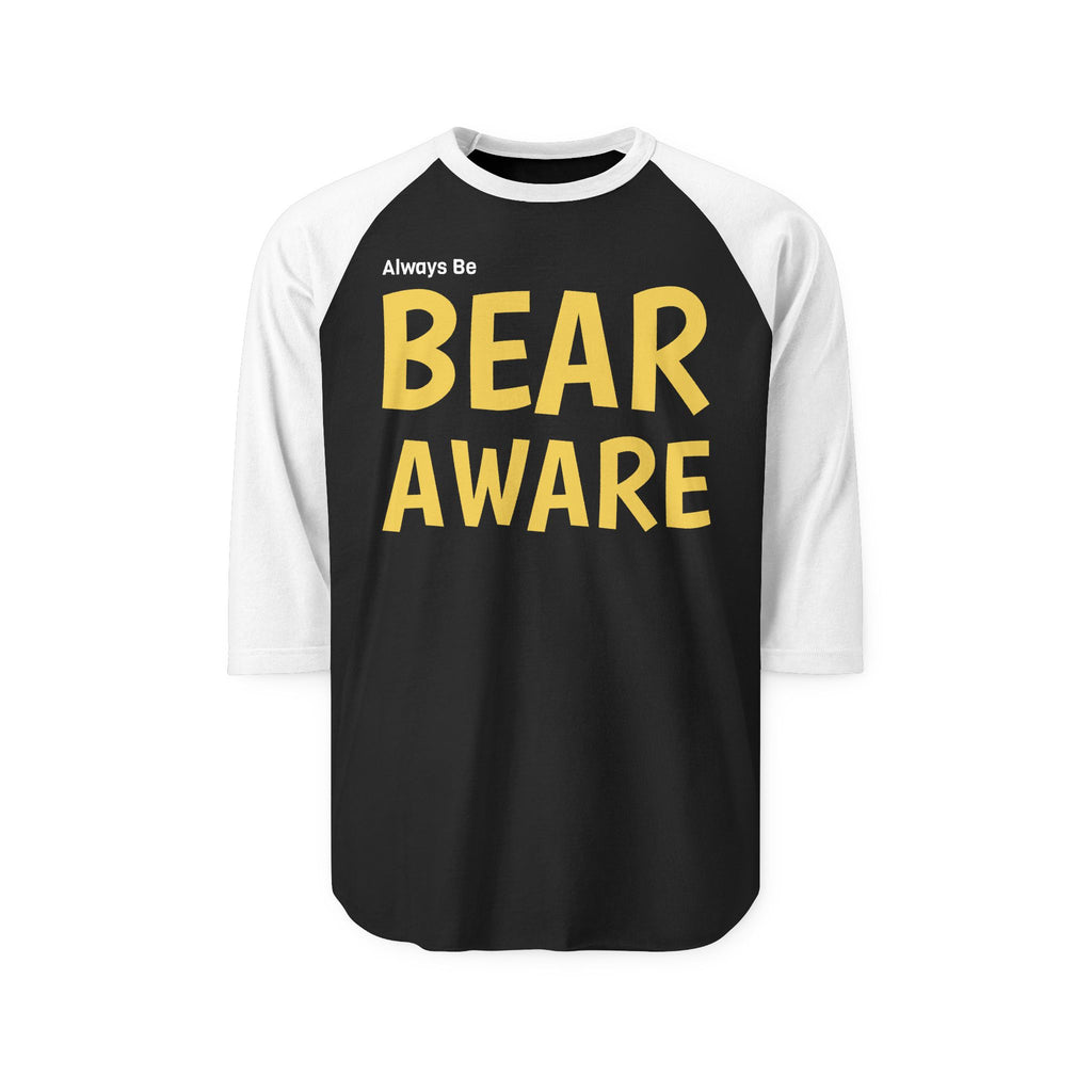 Bear Aware Raglan Shirt — "Always Be Bear Aware" 3/4 Sleeve Baseball Tee
