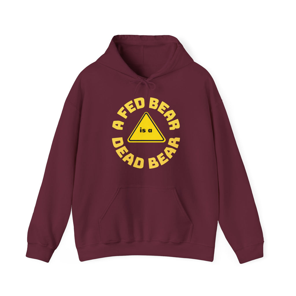 Fed Bear/Dead Bear Unisex Hoodie - Wildlife Conservation Pullover