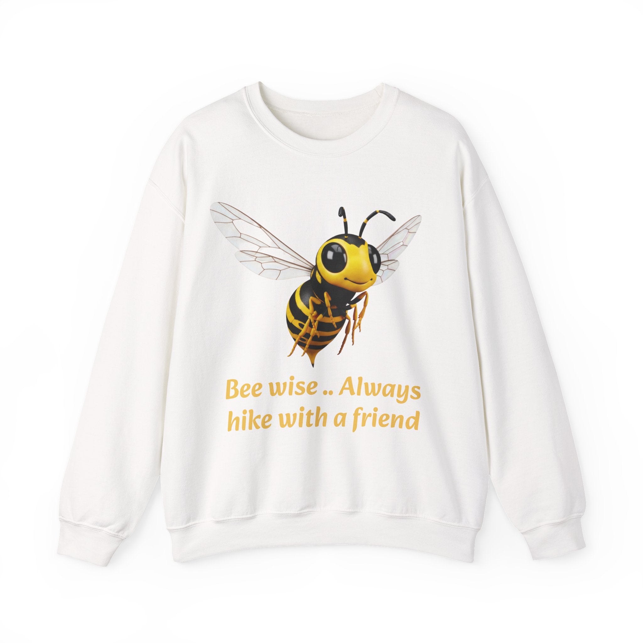Bee Wise Crewneck Sweatshirt — Bee Illustration "Bee wise .. Always hike with a friend"