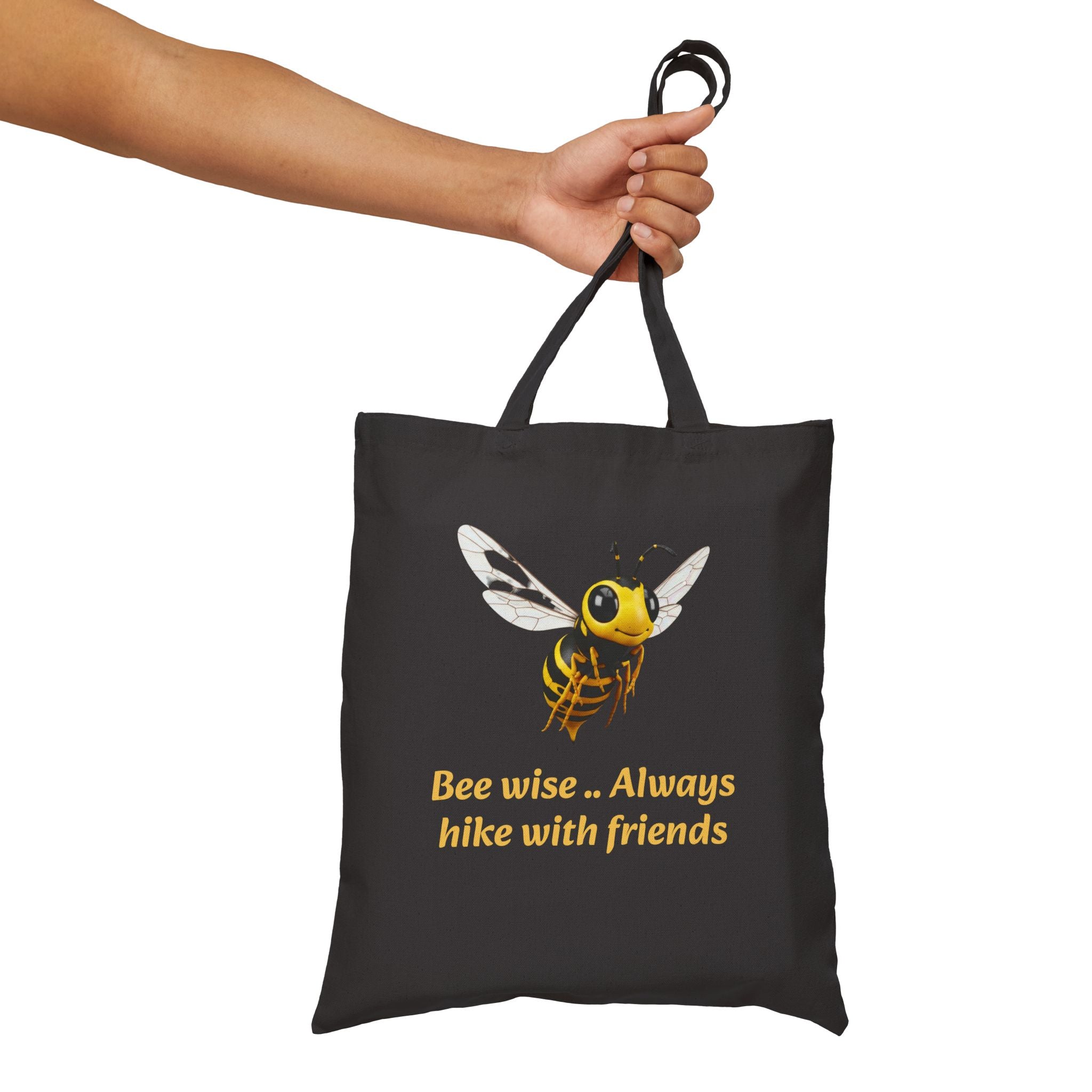 Bee Wise Tote Bag — "Bee wise .. Always hike with friends" Cute Nature Hiking Canvas Tote