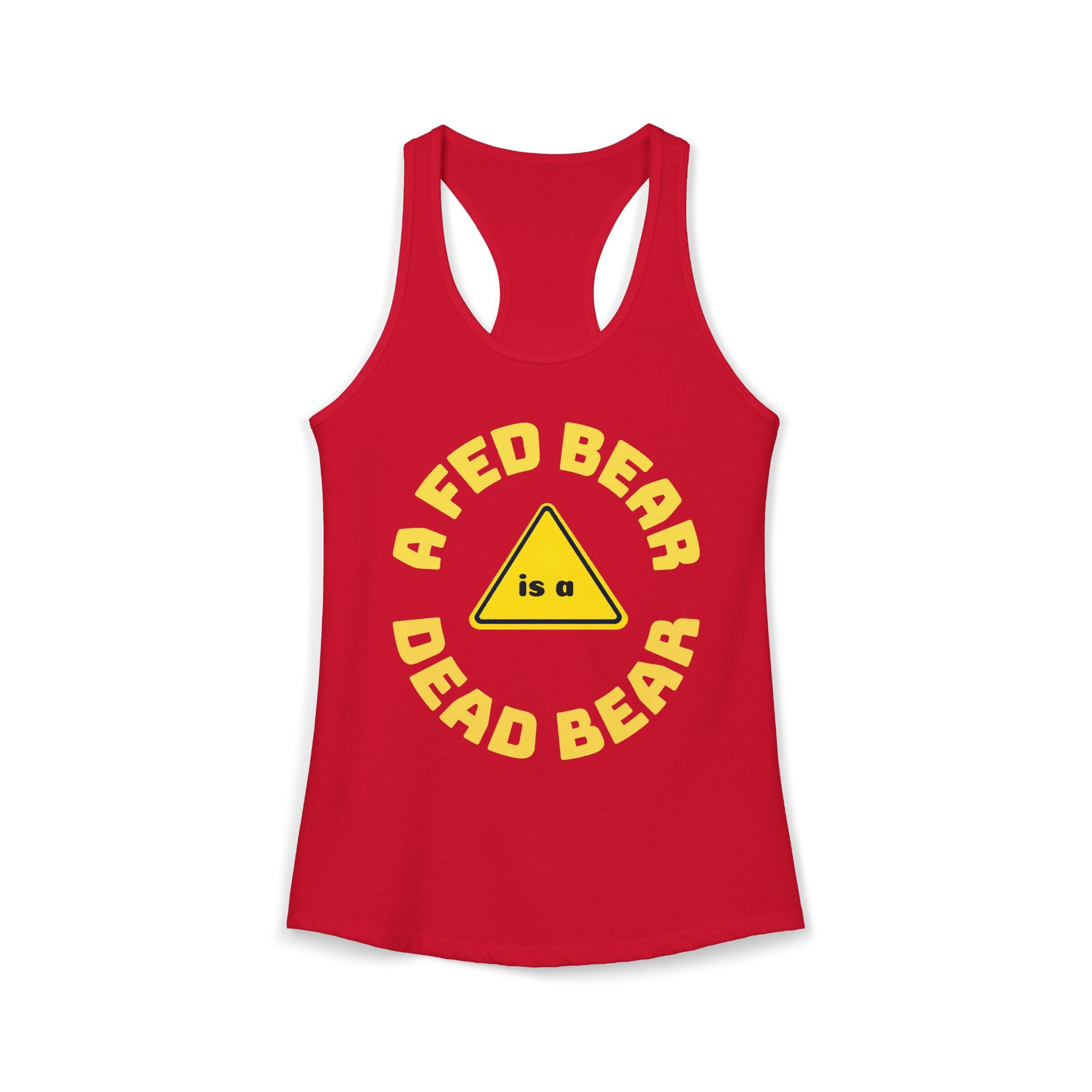Fed Bear/Dead Bear  Women's Racerback Tank/Wildlife Awareness