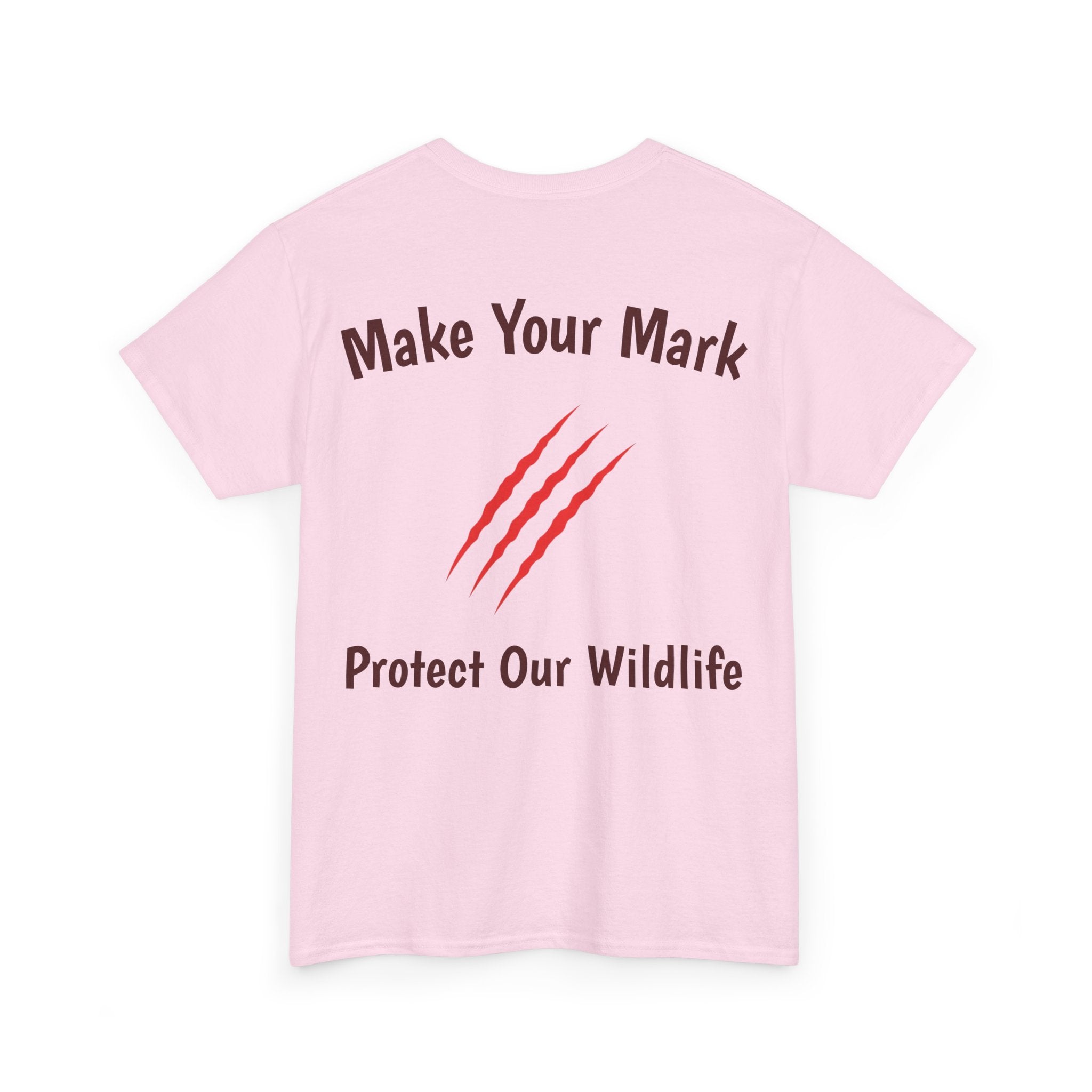 Make Your Mark Unisex Cotton T-Shirt / Wildlife Conservation