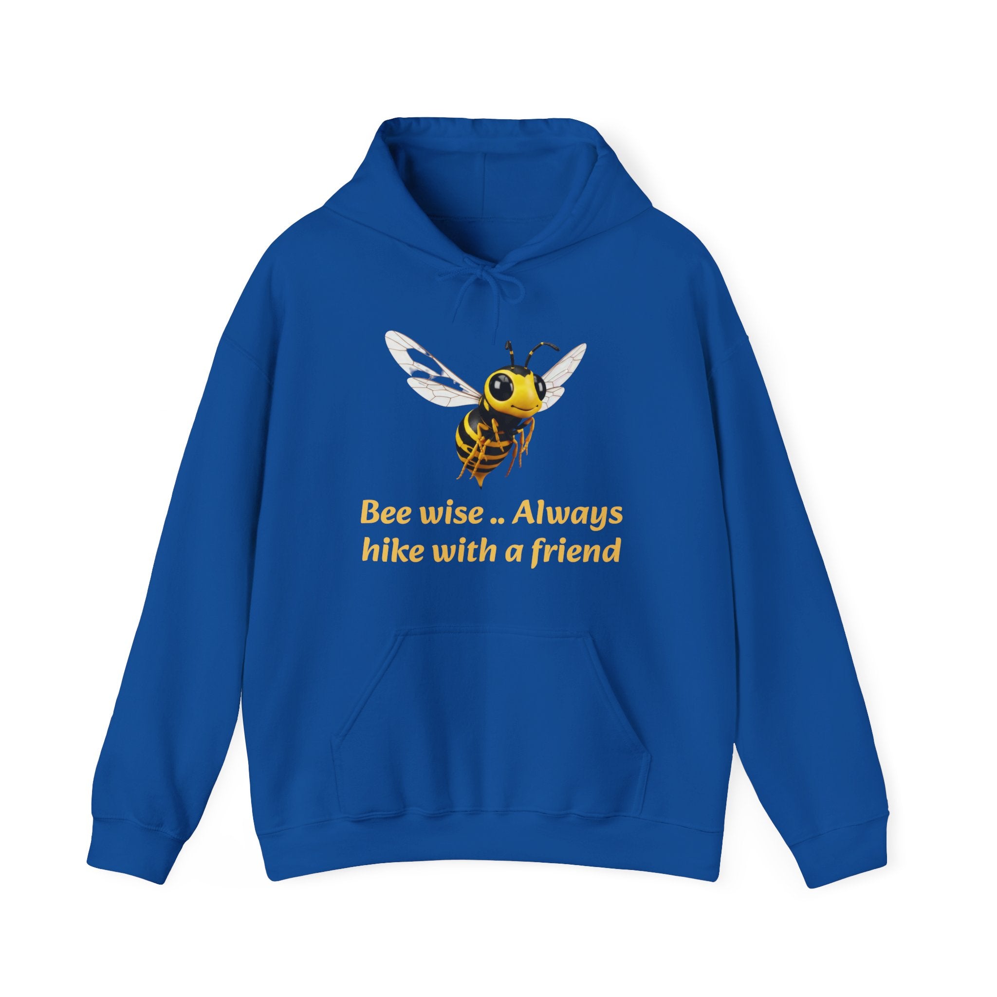 Bee Wise Hoodie — "Bee wise... Always hike with a friend" Nature Lover Graphic Hoodie