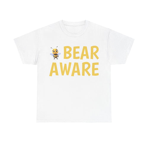 Bear Aware Unisex Tee — Cute Bee Graphic Wildlife Awareness T-Shirt