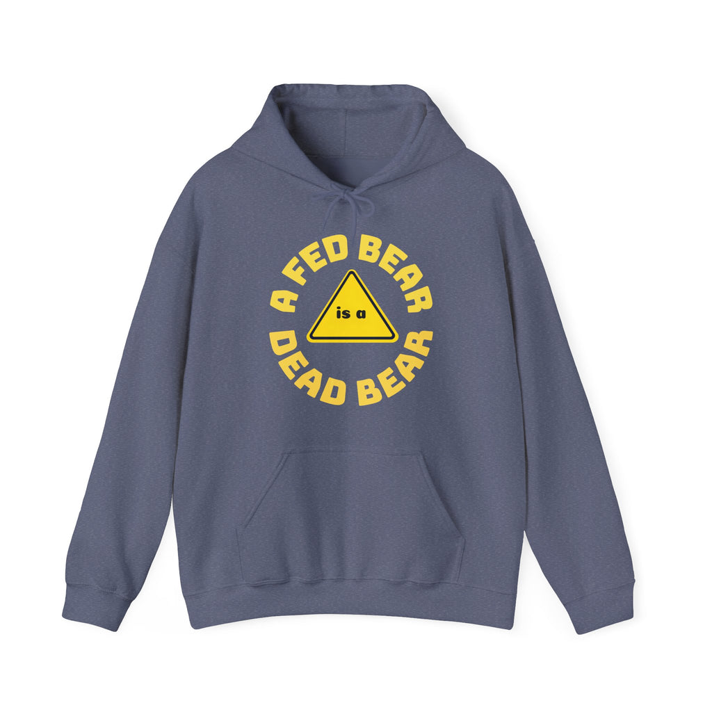 Fed Bear/Dead Bear Unisex Hoodie - Wildlife Conservation Pullover