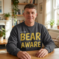Bear Aware Unisex Crewneck Sweatshirt — Always Be "BEAR AWARE" Graphic Pullover