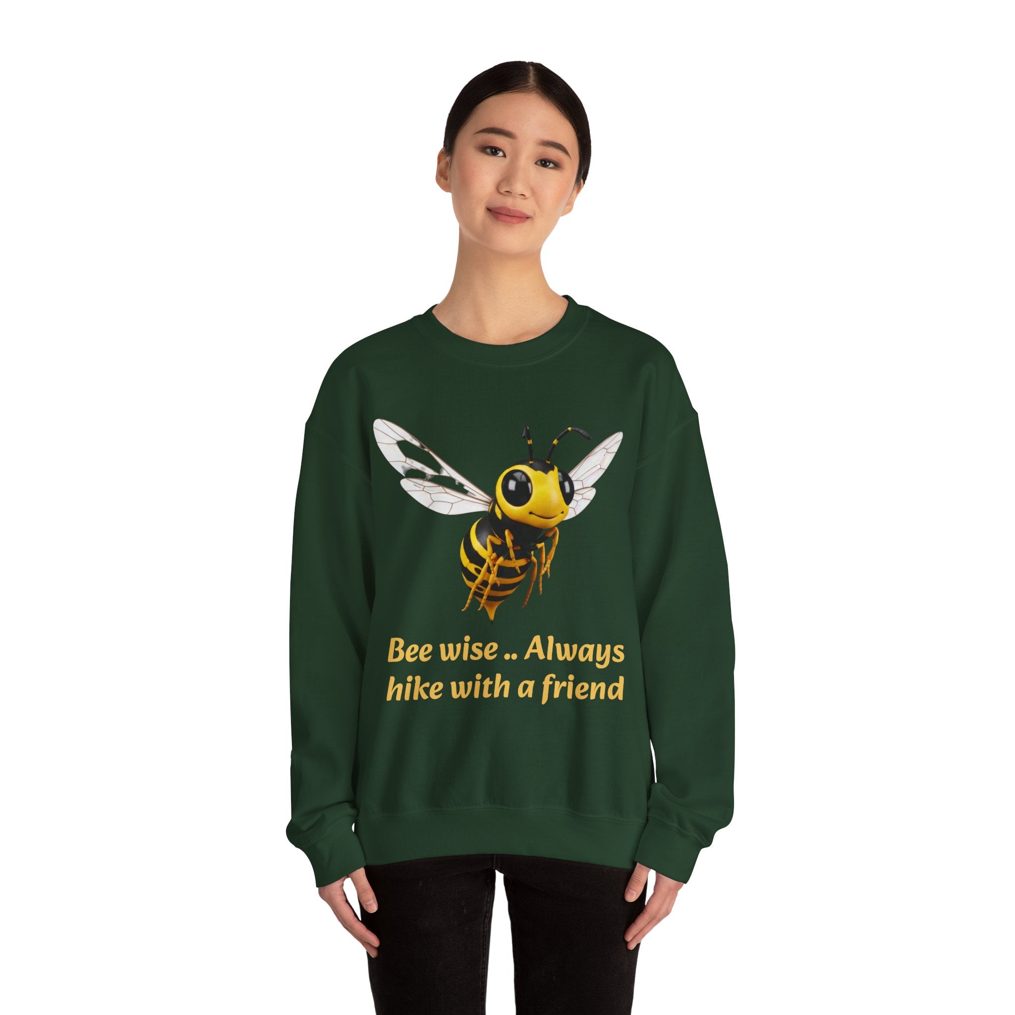 Bee Wise Crewneck Sweatshirt — Bee Illustration "Bee wise .. Always hike with a friend"