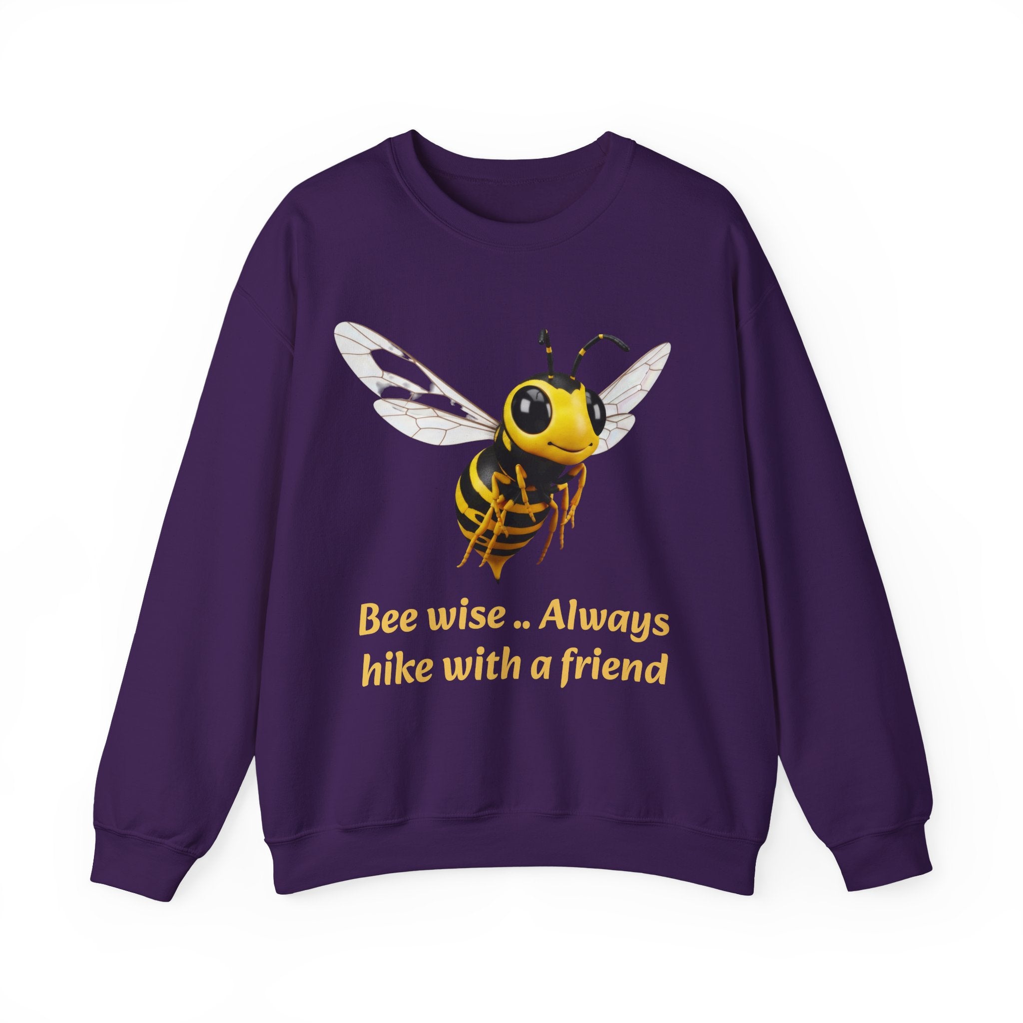 Bee Wise Crewneck Sweatshirt — Bee Illustration "Bee wise .. Always hike with a friend"