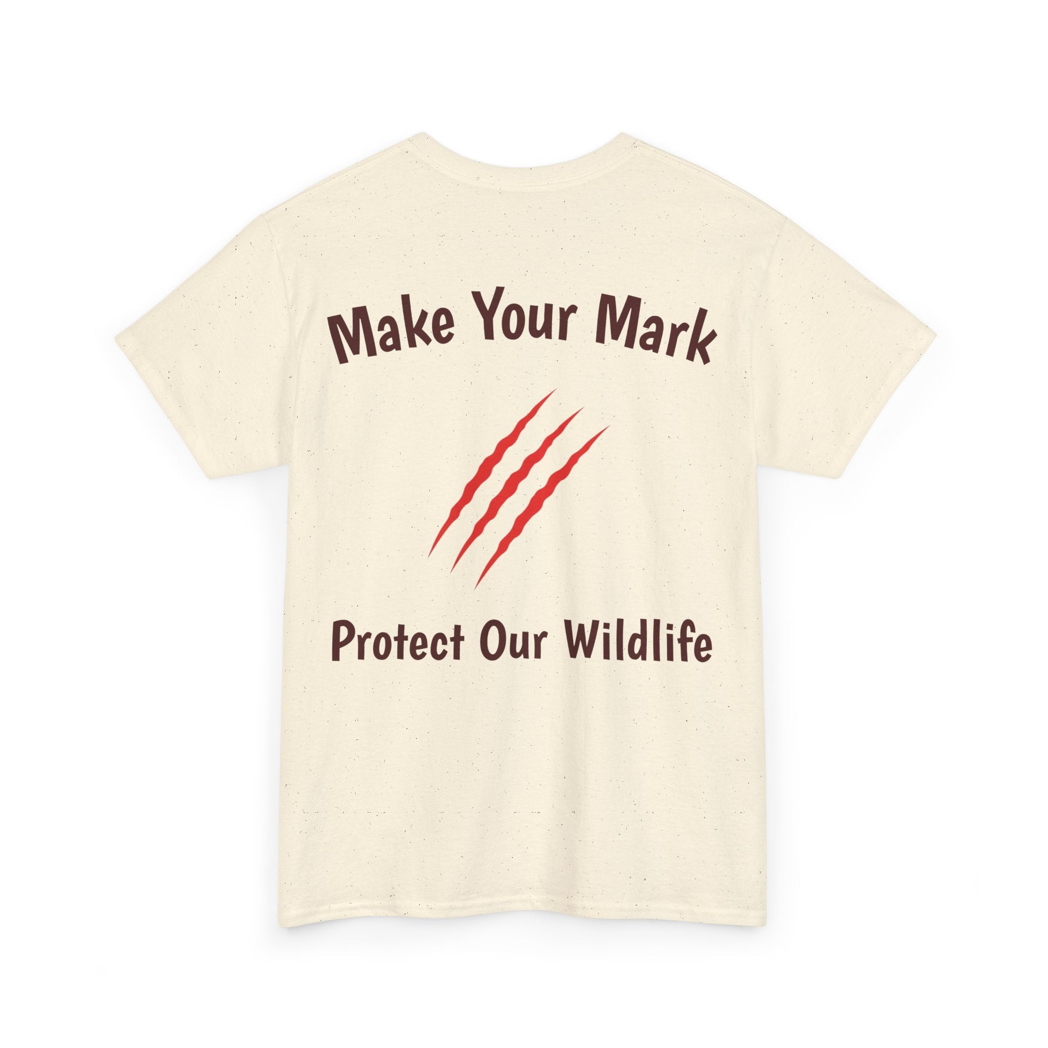 Make Your Mark Unisex Cotton T-Shirt / Wildlife Conservation