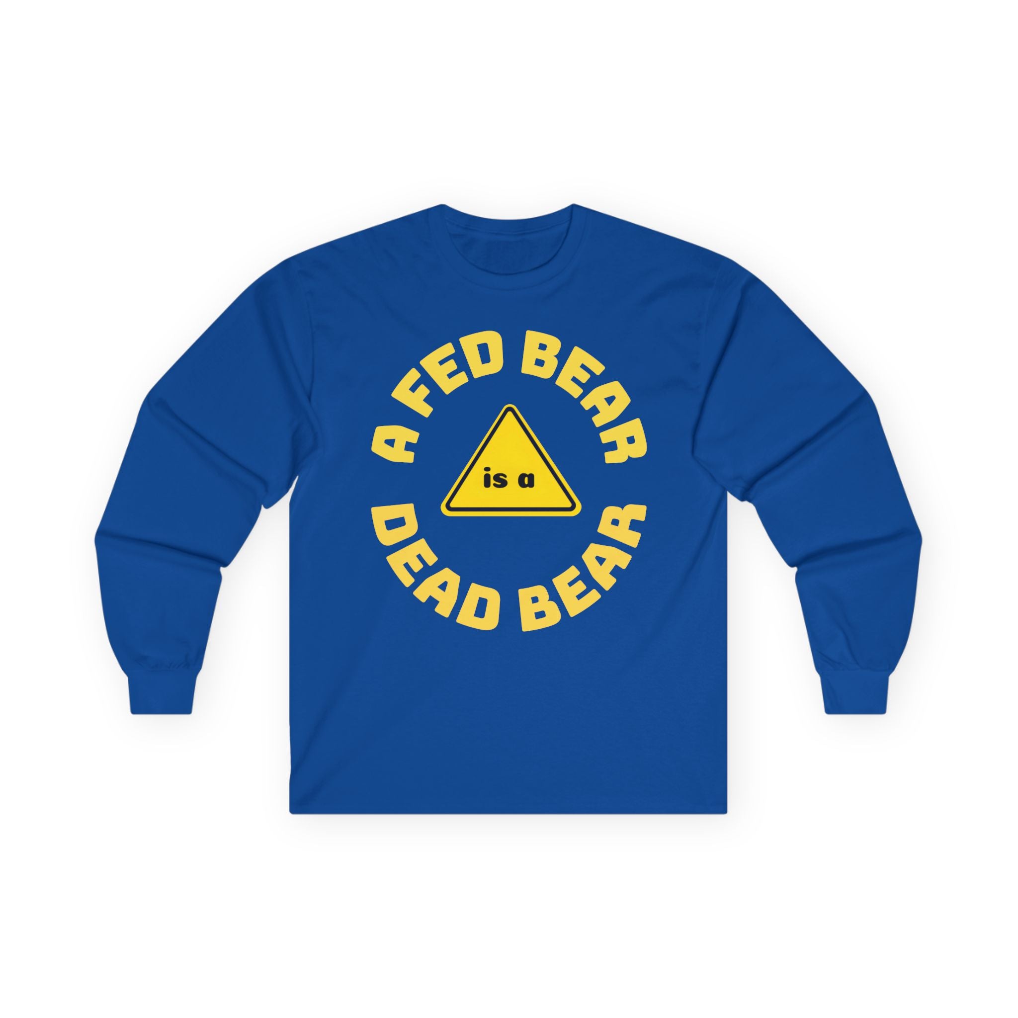 Fed Bear/Dead Bear Unisex Long Sleeve Tee | Wilderness Awareness Message