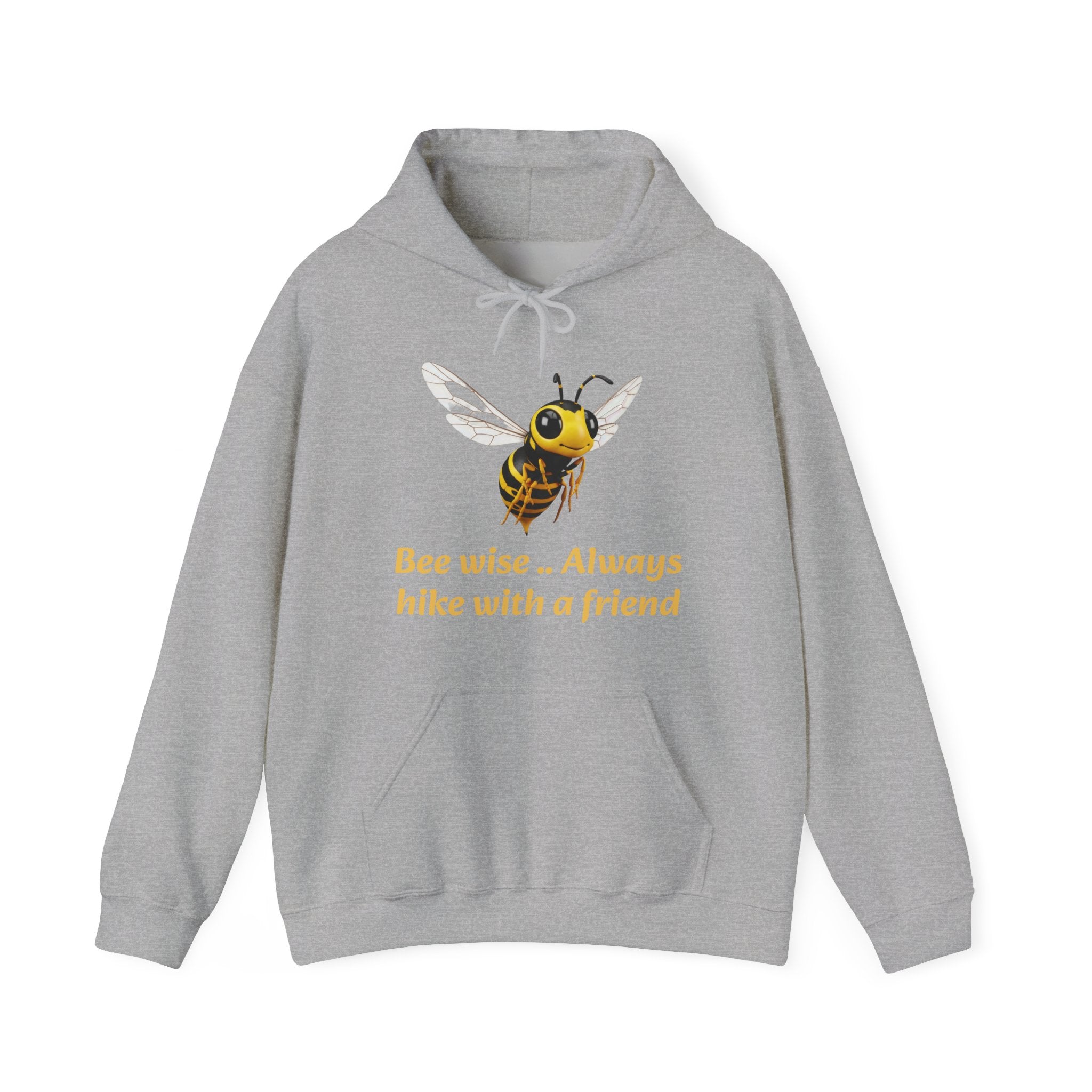 Bee Wise Hoodie — "Bee wise... Always hike with a friend" Nature Lover Graphic Hoodie