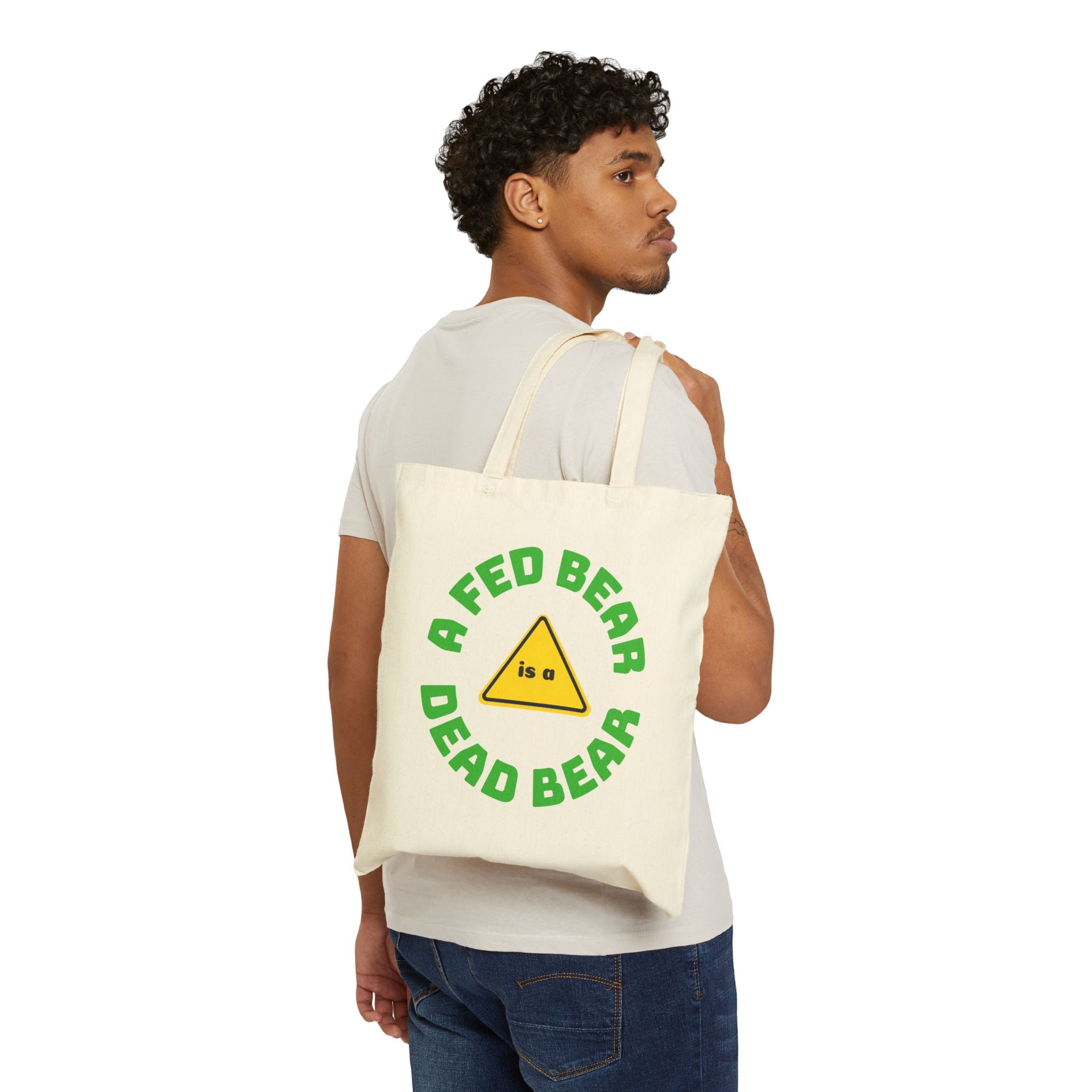 Tote Bag — "A Fed Bear is a Dead Bear" Eco Canvas Grocery Tote