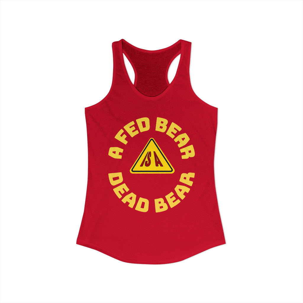 Fed Bear/Dead Bear  Women's Racerback Tank/Wildlife Awareness