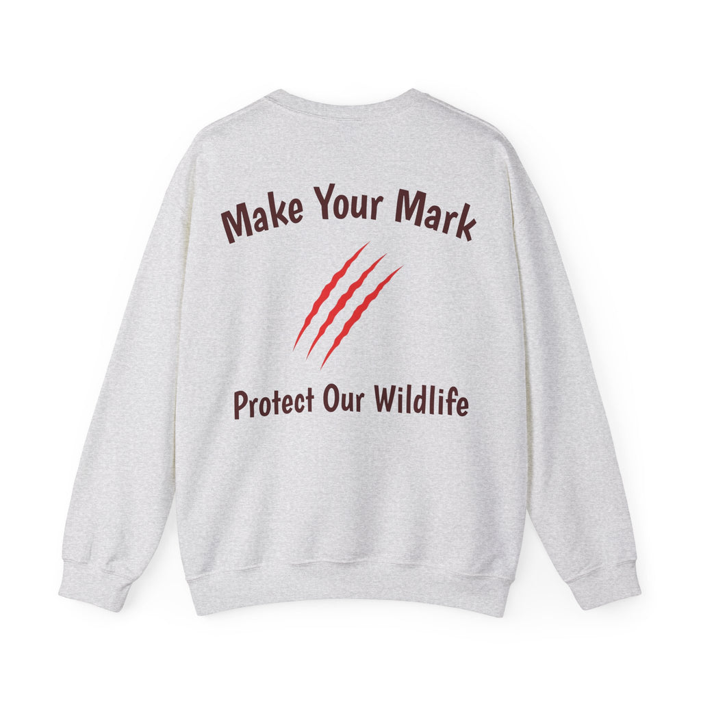 Make Your Mark  Unisex Crewneck Sweatshirt /  Wildlife Advocacy