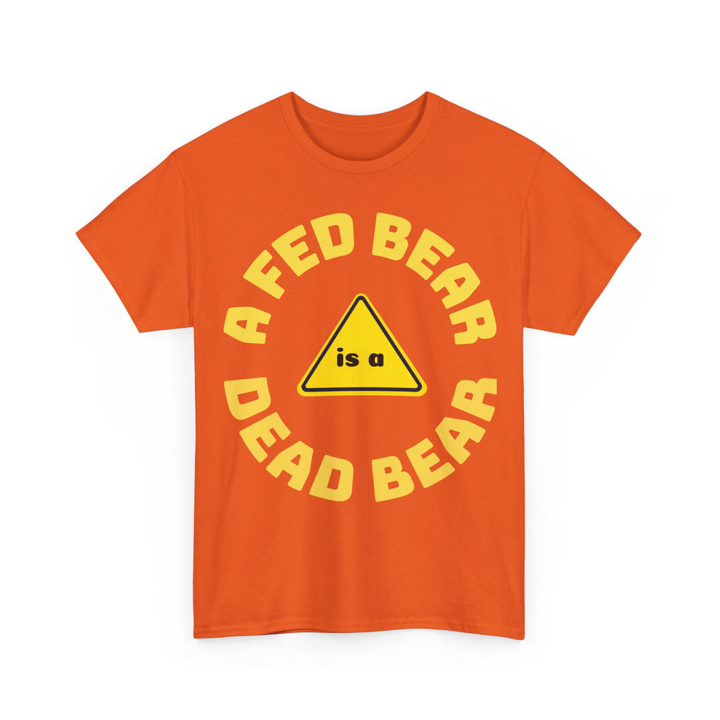 Fed Bear Unisex Cotton T-shirt — Stoic Wilderness Reminder