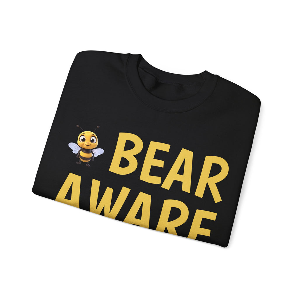 Bear Aware  Unisex Crewneck Sweatshirt — Cute Bee Graphic, Nature & Camping Safety Shirt