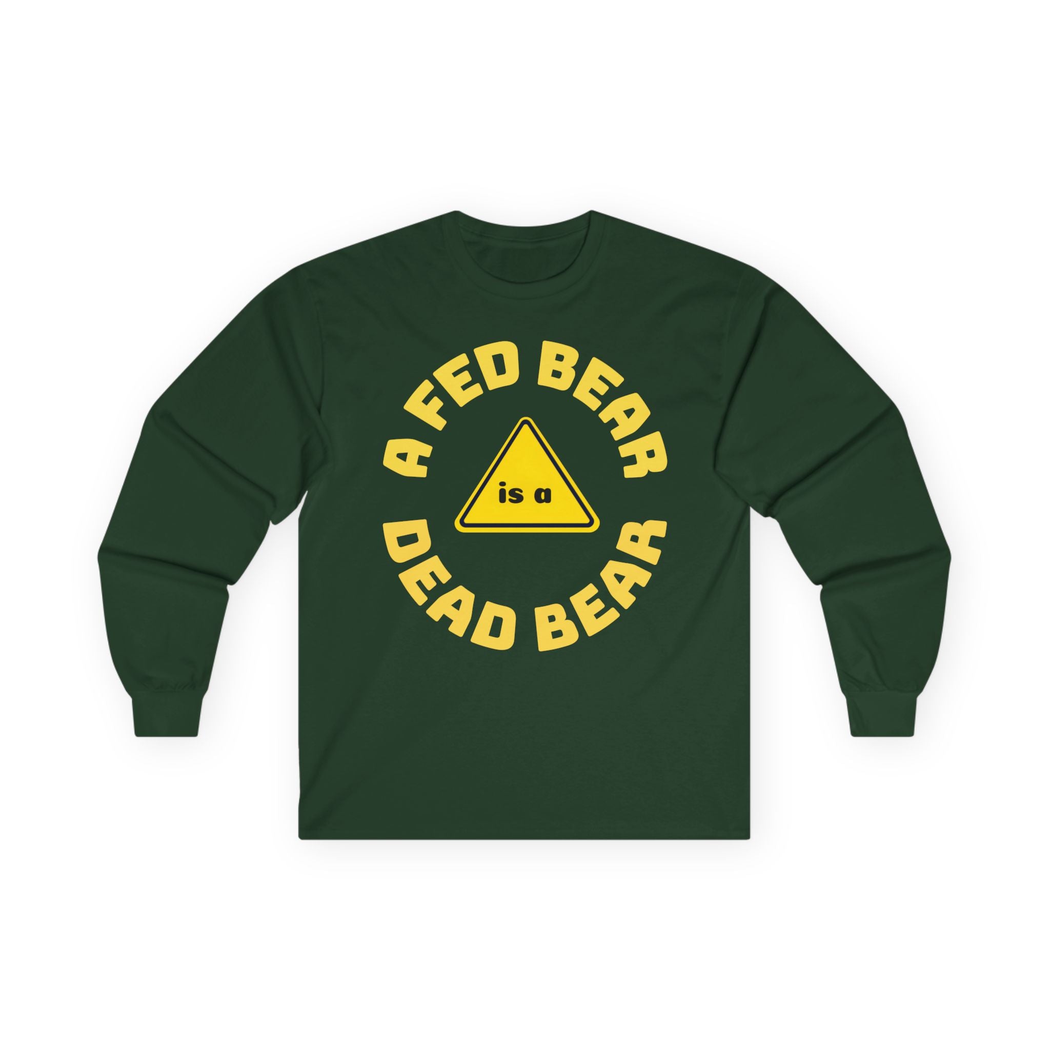 Fed Bear/Dead Bear Unisex Long Sleeve Tee | Wilderness Awareness Message