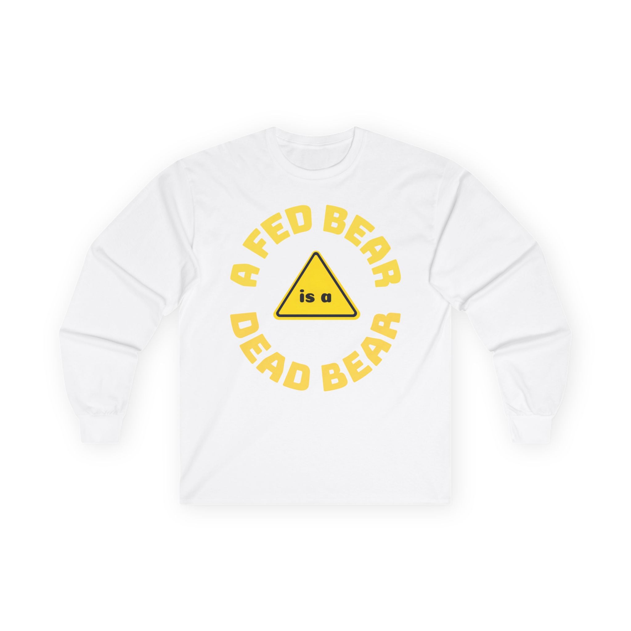 Fed Bear/Dead Bear Unisex Long Sleeve Tee | Wilderness Awareness Message