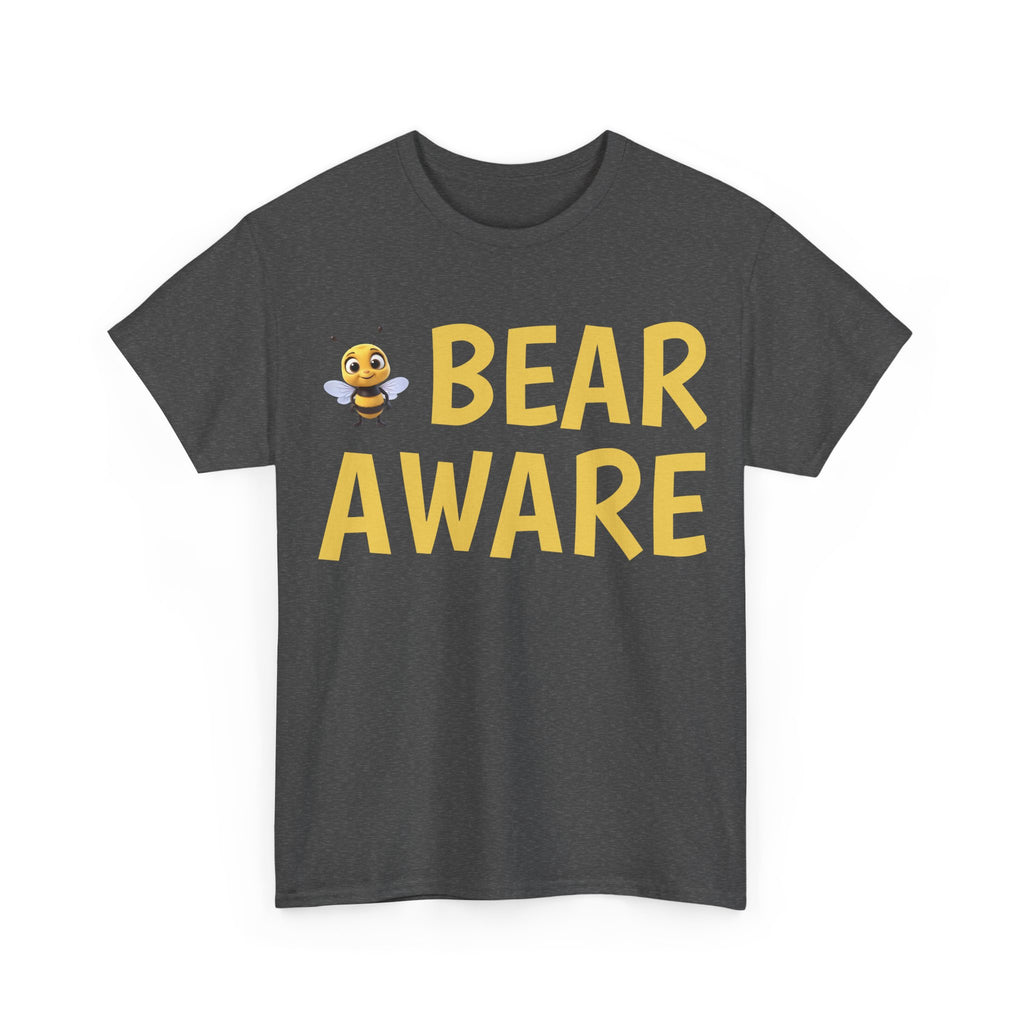Bear Aware Unisex Tee — Cute Bee Graphic Wildlife Awareness T-Shirt