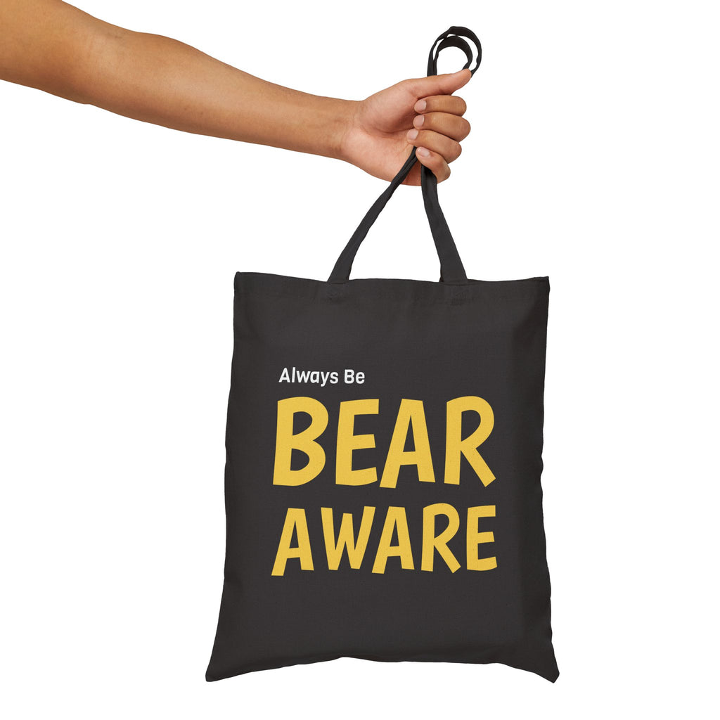 Tote Bag — "Always Be BEAR AWARE" Cotton Canvas Tote