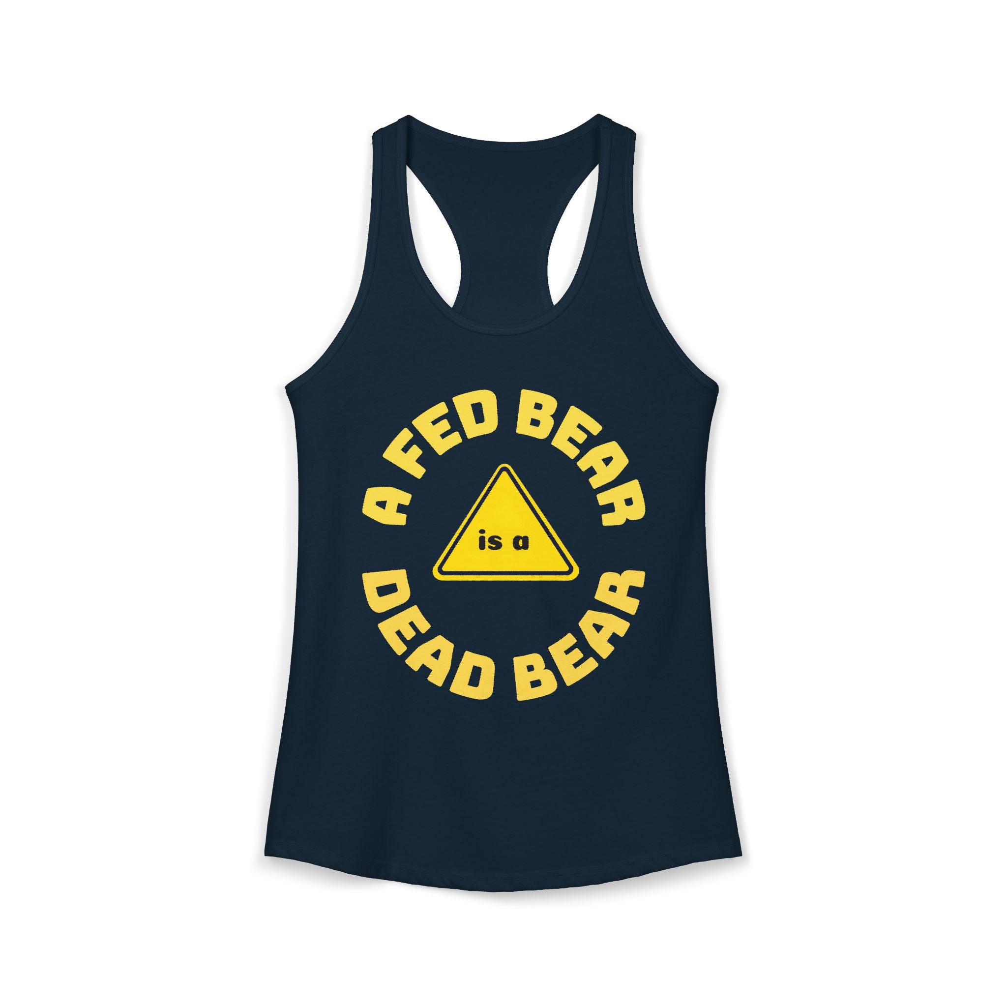 Fed Bear/Dead Bear  Women's Racerback Tank/Wildlife Awareness